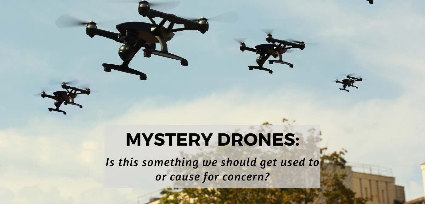 Mystery Drones over rural USA- Is this cause for concern or new normal