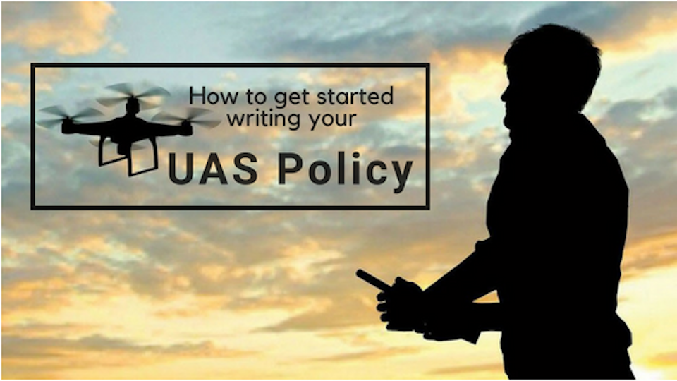 UAS Drone Policy